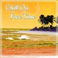 After Party - Free Time Paradise