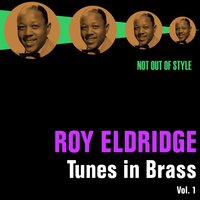 Don't Be That Way - Roy Eldridge