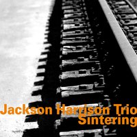 Roundel - Jackson Harrison & Ben Waples & James Waples & Jackson Harrison Trio