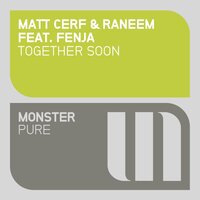 Together Soon - Matt Cerf & Raneem & Fenja & Avenue One