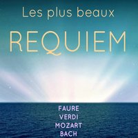 Requiem in D Minor, Op. 48: Agnus Deï - Orchestre Paul Kuentz & Paul Kuentz & Barbara Schlick & Philip Langshaw & Chorale Paul Kuentz & Габриэль Форе
