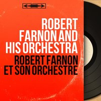 Always - Robert Farnon and His Orchestra & Denny Vaughan & Ирвинг Берлин