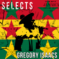 Gregory Isaacs Selects Reggae - Continuous Mix - Gregory Isaacs