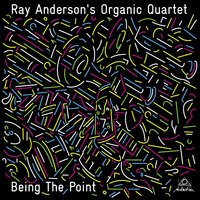Realization - Ray Anderson & Tommy Campbell & Steve Salerno & Gary Versace & Ray Anderson's Organic Quartet
