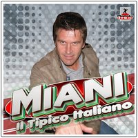 Il Tipico Italiano - Miani