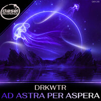 Ad Astra Per Aspera - Drkwtr