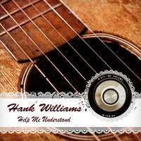 Move It On Over - Hank Williams