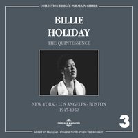 Crazy He Calls Me - Billie Holiday