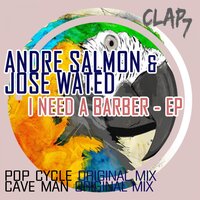 Pop Cycle - ANDRE SALMON & Jose Wated