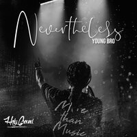 Wont Be Troubled - Young Bro