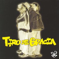 Mi Casa - Tiro De Gracia