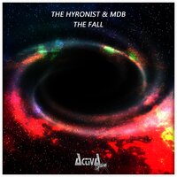 The Fall - The Hyronist, MDB & MDB & The Hyronist