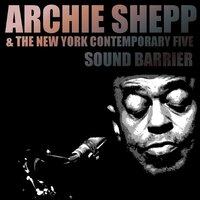 Wo Wo [Hoppin'] - Archie Shepp