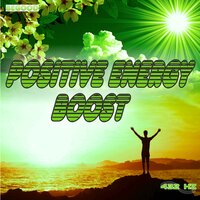 Positive Energy Boost Step9 - 432 Hz