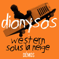 Petit Colorado - Dionysos