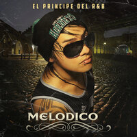 Amor Prohibido - Melodico & Elias Diaz & Kronos
