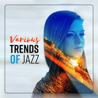 Bottle & Weekend - Modern Jazz Relax Group