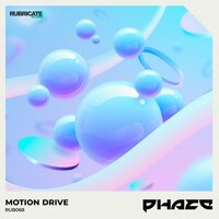 Motion Drive - PHAZE
