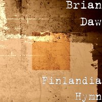 Finlandia Hymn - Brian Daw