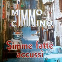 E' sulo veleno - Mimmo Cimmino & Leo Ferrucci