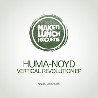 Vertical Revolution - Huma-Noyd