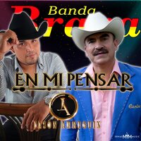 En Mi Pensar - Banda Brava & Jason Arreguín