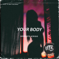 Your Body - Norberto Acrisio