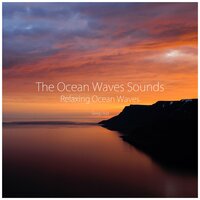 Dream Ocean - The Ocean Waves Sounds