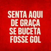 Senta Aqui de Graça X Se Buceta Fosse Gol - MC Jhonny Oliver & Dj CN da Terrinha