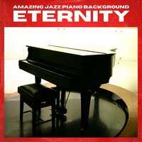 Relaxing Rhapsody - Amazing Jazz Piano Background