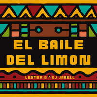 El Baile Del Limon - Lester G