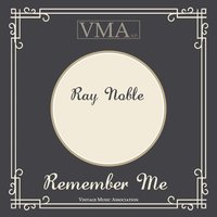 I Was True - Ray Noble Orchestra