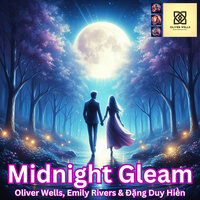 Unrestrained Love - Oliver Wells & Emily Rivers & Đặng Duy Hiền
