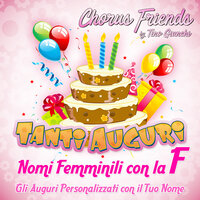 Tanti Auguri Fatima - Chorus Friends & Tino Giunchi