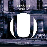 Ghetto - Bsharry