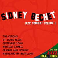 Frankie and Johnny - Sidney Bechet & Claude Luter and His Orchestra