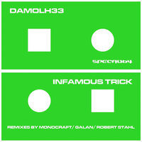 Infamous Trick - Damolh33 & Galán