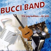Ti ricordi dolly - Bucci Band
