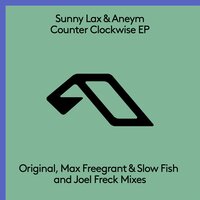 Counter Clockwise - Sunny Lax & Aneym