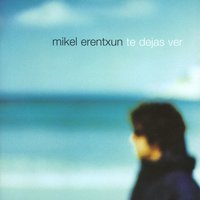 Fácil - Mikel Erentxun
