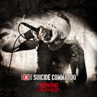 The Ultimate Machine - Suicide Commando
