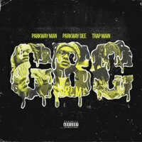 Two Tone Patek - Trap Main & Parkway Dee & Parkway Man & Milli Montana