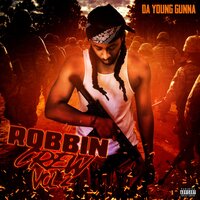 I Dont Wanna - da young gunna & C.W. Da YoungBlood