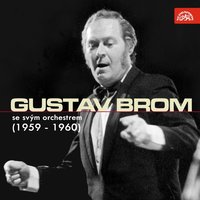 Když Láska Odejde - Orchestr Gustava Broma