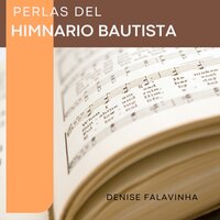Cristo, Fiel Te Quiero Ser - Denise Falavinha