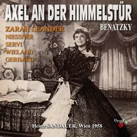 Axel an der Himmelstür, Act I: "Dialog" (Theodor, Axel, Gloria) - Heinz Sandauer & Kleines Wiener Rundfunkorchester