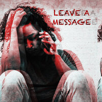 Leave a Message - The Messenger