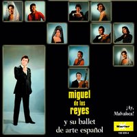 Lola Montes - Miguel De Los Reyes & Ballet de Arte Español