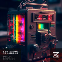 Reminiscence - E.F.G. & Acidani & Carles