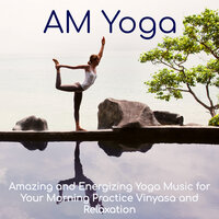 To Enhance Positivity & Happiness - Outdoor Yoga